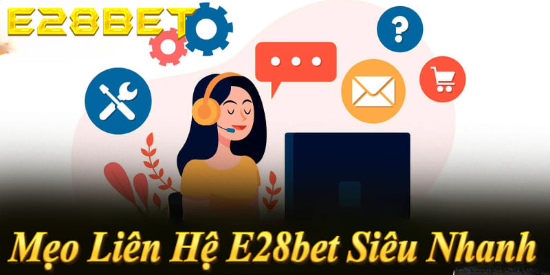 Liên hệ E28bet nhanh với Live Chat <10s, gửi ảnh màn hình + Zalo/Telegram để xử lý siêu tốc!